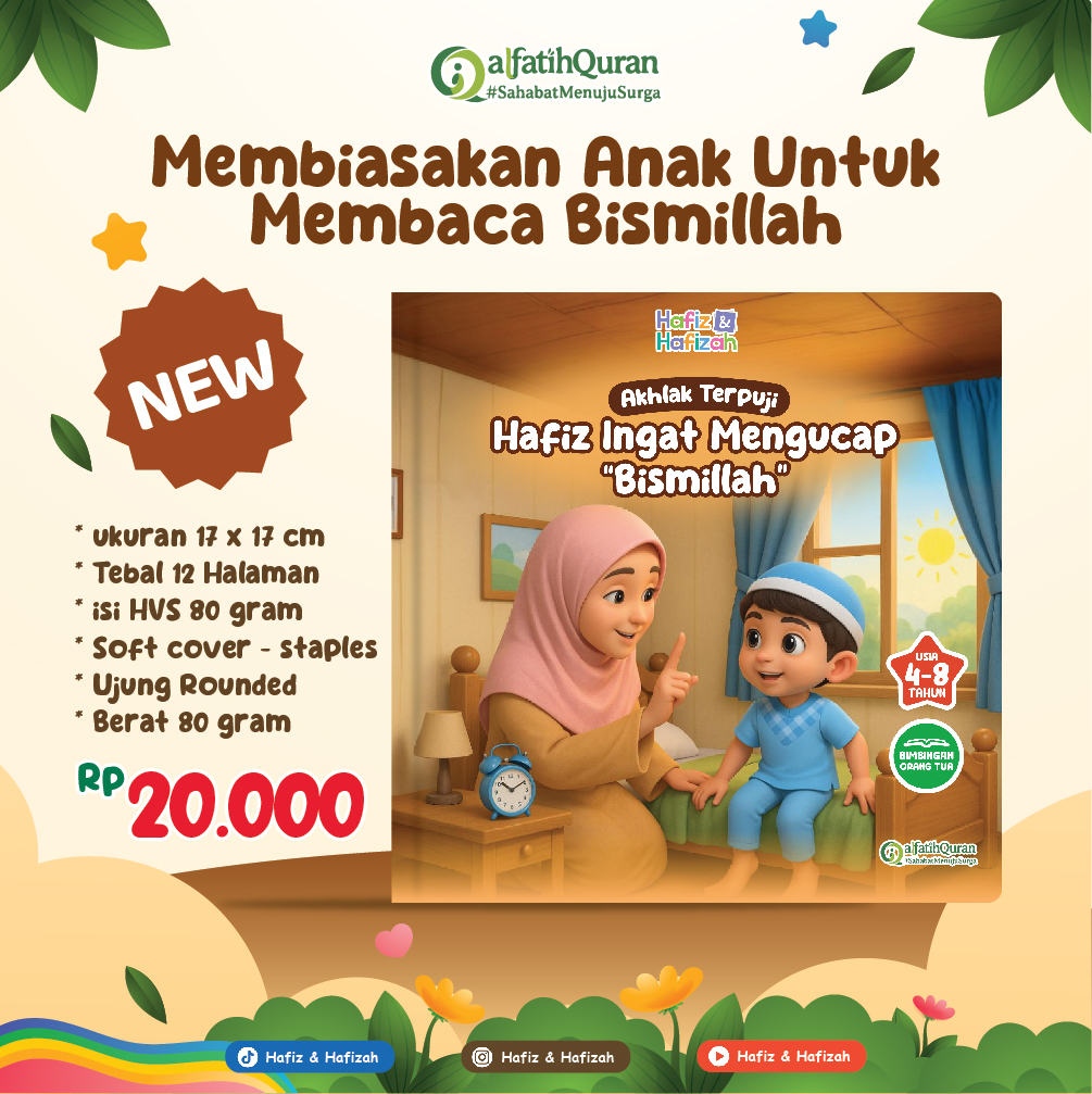 Akhlak Terpuji - Hafiz Ingat Mengucap Bismillah